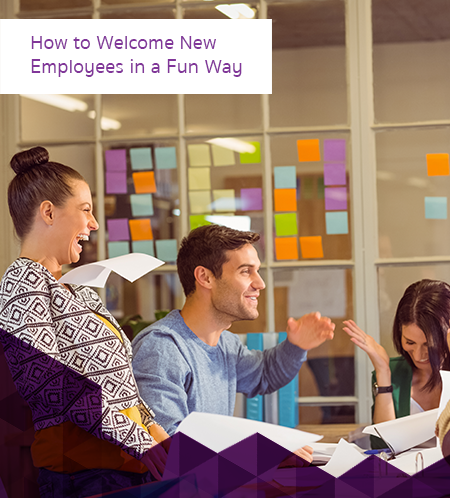 How to Welcome New Employees in a Fun Way 450x498