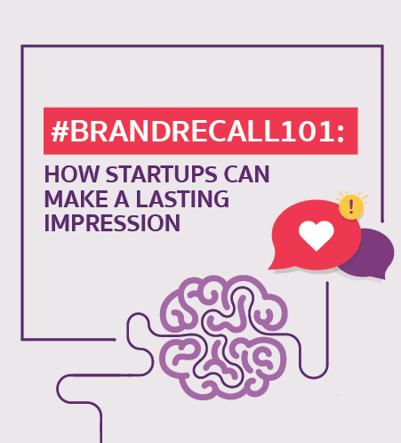 CM Brand infographic BrandRecall101 How Startups Can Make a Lasting Impression 150dpi 02 451x498